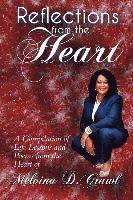 Melvina D. Crawl - Reflections from the Heart: A Compilation of Life Lessons & Poems, Häftad
