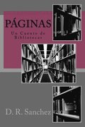 Pginas: Un Cuento de Bibliotecas