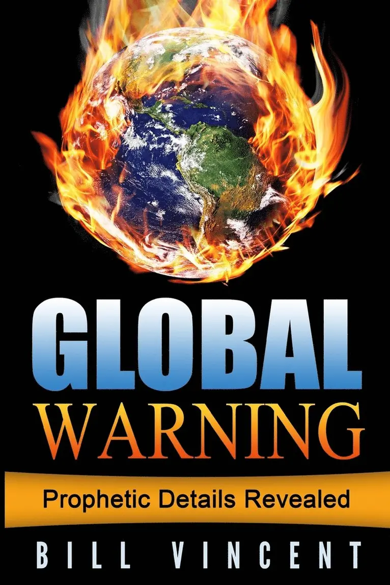 Bill Vincent - Global Warning, Häftad. Tillgänglighet: Lägg i varukorg