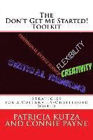 Connie Payne, Patricia Kutza - The Don't Get Me Started! Toolkit Strategies for a Culturally-Challenged World, Häftad