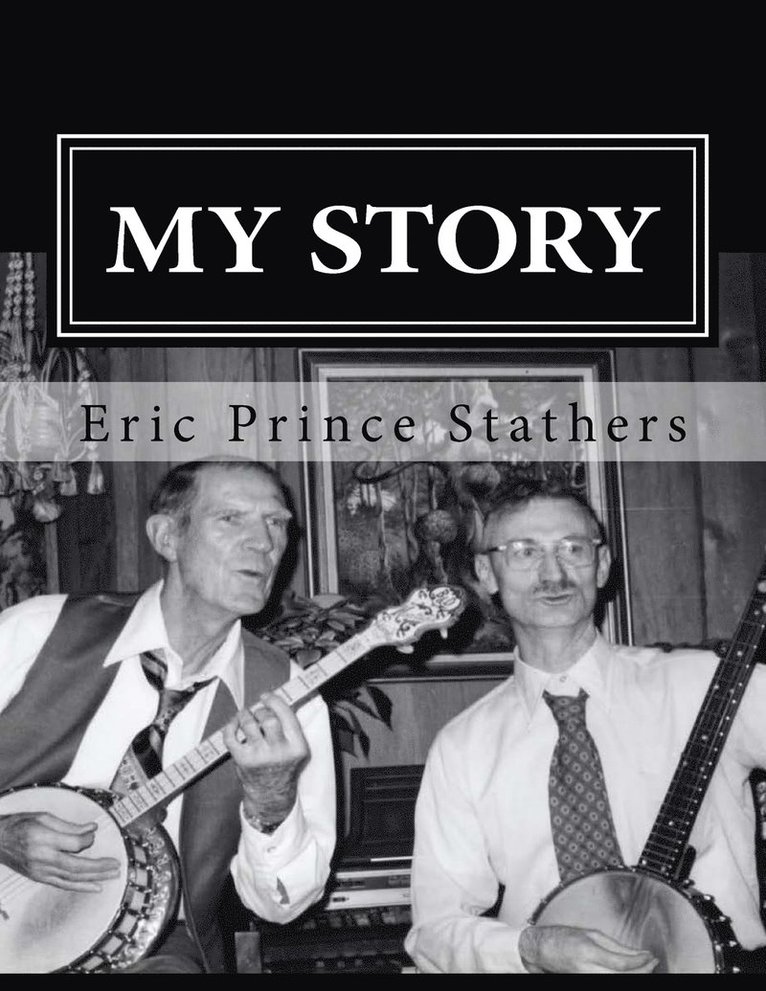 Eric Prince Stathers, Jacob Eric Stathers - My Story, Häftad. Tillgänglighet: Lägg i varukorg