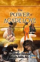 Juanita Crawford - The Power of Agape Love, Häftad