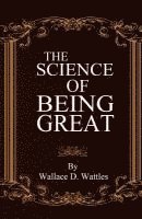 The Science of Being Great