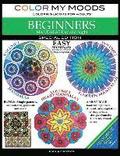 Color My Moods Coloring Books for Adults, Mandalas Day and Night for BEGINNERS / Double Size: *124 Coloring Pages* SPECIAL EDITION / Easy Mandalas on