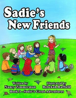 Nancy Zimmerman - Sadie's New Friends, Häftad. Tillgänglighet: Lägg i varukorg