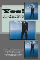 John Fuhrman - Yes!: How Noes Prepare You for the Yeses that Shape Your Future, Häftad