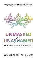 Megan Lawrence - Unmasked and Unashamed: Real Women, Real Stories, Häftad