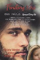 January Valentine, Victoria Valentine - Finding You: Agony of Being Me Part Two, Häftad