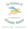 The Adventures Of Alexander Hamster