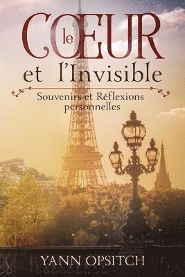 Yann Opsitch - Coeur et l'Invisible, Häftad