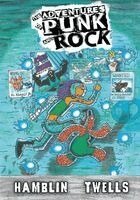 Austin a. Hamblin - The Adventures of Punk and Rock Volume #1, Häftad