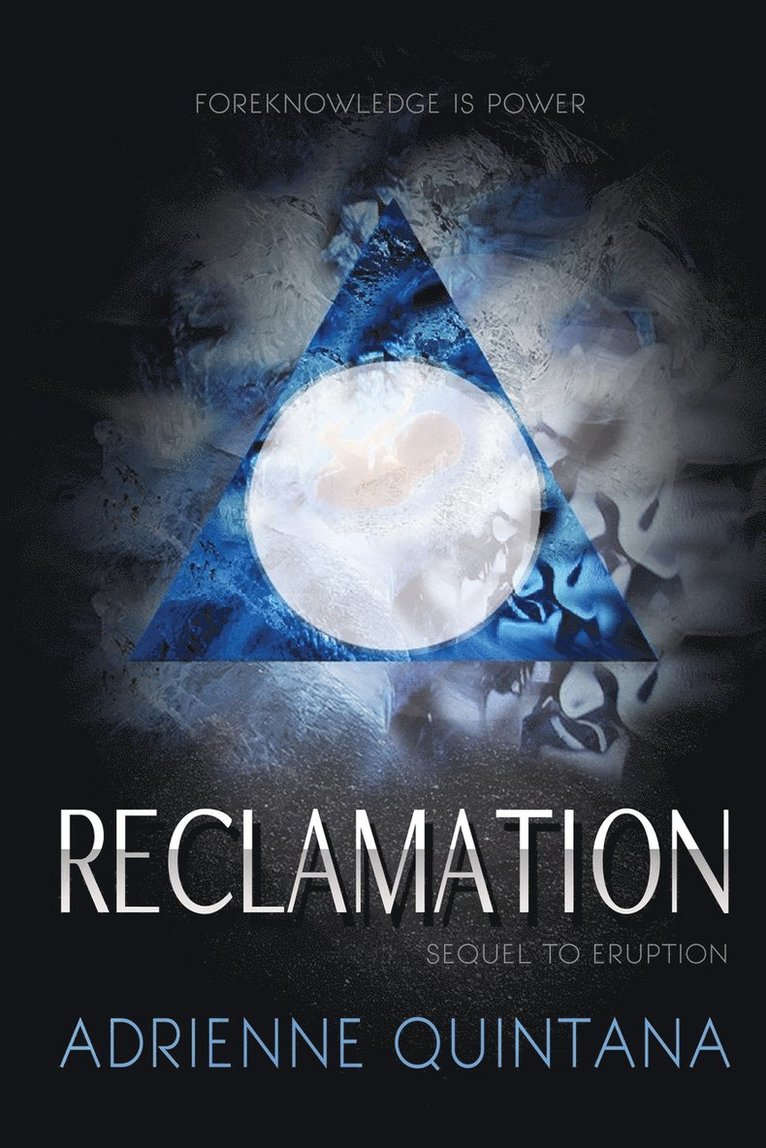 Adrienne Quintana - Reclamation, Häftad
