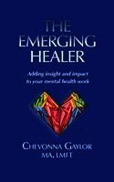 Emerging Healer