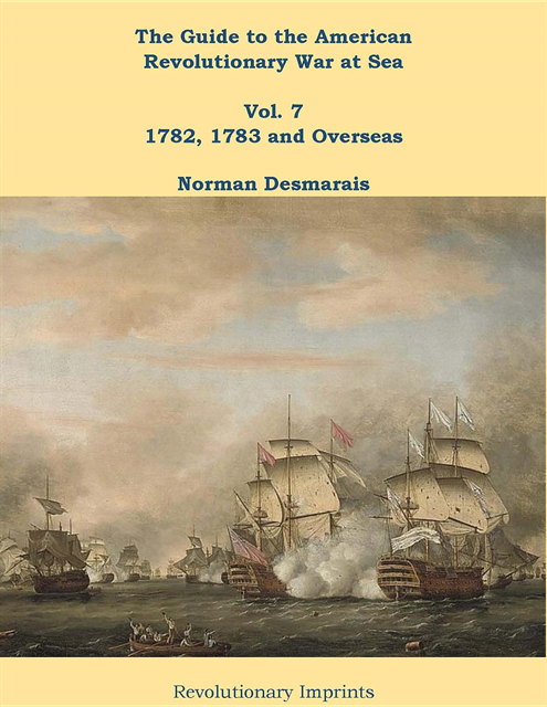 Norman Desmarais - Guide to the American Revolutionary War at Sea, E-bok