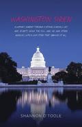 Washington Siren: A woman's journey through scathing scandals, lies, and secrets inside the FDIC, HUD, IRS and other agencies, with a lo