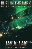 Jay Allan - Duel in the Dark: Blood on the Stars I, Häftad