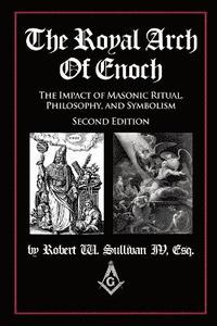 The Royal Arch of Enoch