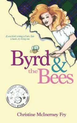 Christine McInerney Fry - Byrd and the Bees, Häftad. Tillgänglighet: Lägg i varukorg