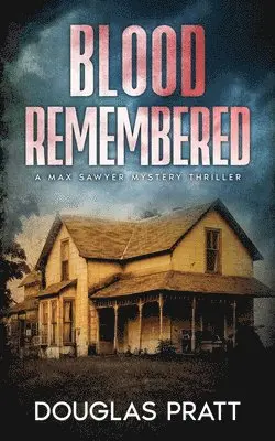 Blood Remembered