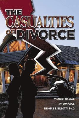 The Casualties of Divorce