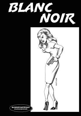 Mason Arrigo, Philip C. Barragan II - Blanc Noir: Marabou Mule Private Eye, Häftad. Tillgänglighet: Lägg i varukorg