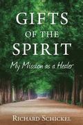 Gifts of the Spirit