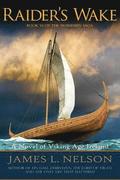 Raider's Wake: A Novel of Viking Age Ireland