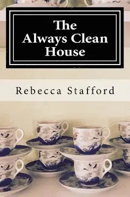 The Always Clean House