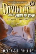 Divorce From My Point of View