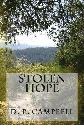 D. R. Campbell - Stolen Hope, Häftad