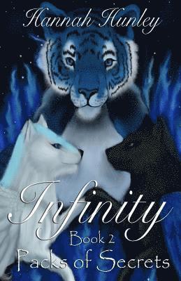 Hannah Hunley - Infinity: Packs of Secrets, Häftad