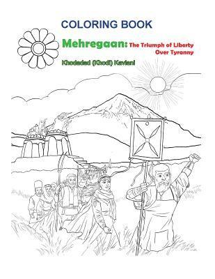 Khodadad (Khodi) Kaviani - Coloring Book Mehregaan: The Triumph of Liberty over Tyranny, Häftad. Tillgänglighet: Lägg i varukorg