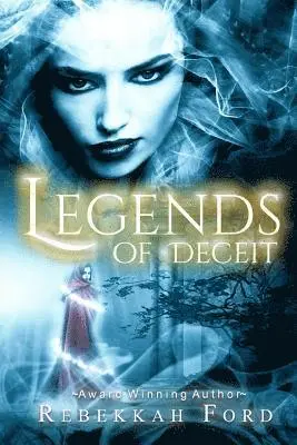 Rebekkah Ford - Legends of Deceit, Häftad. Tillgänglighet: Lägg i varukorg