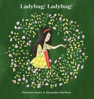 Charlotte J Rains - Ladybug! Ladybug!, Inbunden. Tillgänglighet: Lägg i varukorg