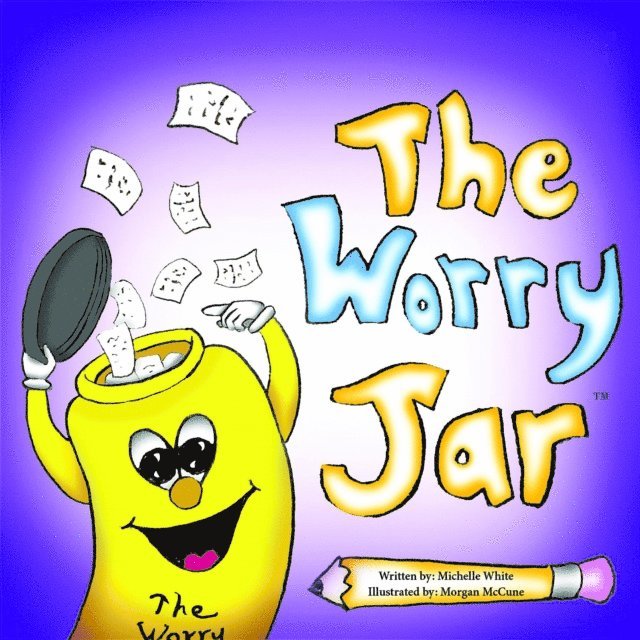 Michelle M White - Worry Jar, E-bok