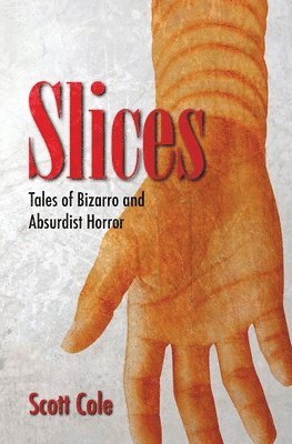 Scott Cole - Slices, Häftad