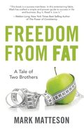 Freedom From Fat