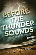 Before the Thunder Sounds: A Collection of End Time Poetry