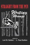 Straight from the Pen: Writing Wrongs