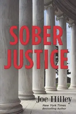Joe Hilley - Sober Justice, Häftad. Tillgänglighet: Lägg i varukorg