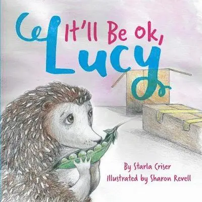 Starla Criser - It'll Be Ok, Lucy, Häftad. Tillgänglighet: Lägg i varukorg