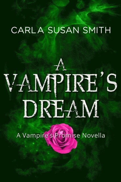 Carla Susan Smith - Vampire's Dream, E-bok. Tillgänglighet: Lägg i varukorg