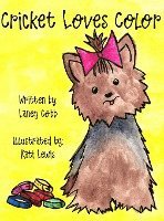 Laney Cobb - Cricket Loves Color, Inbunden. Tillgänglighet: Lägg i varukorg