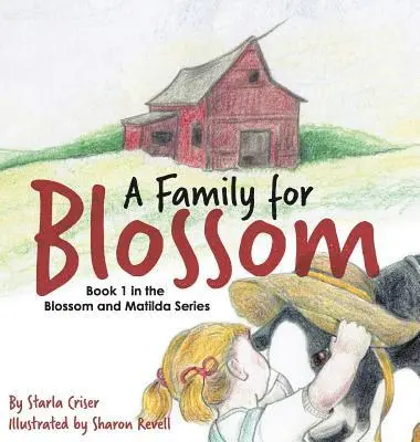 Starla Criser - Family for Blossom, Inbunden. Tillgänglighet: Lägg i varukorg