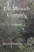 The Miranda Complex Volume 3: The Man Behind The Curtain