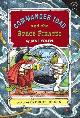 Jane Yolen - Commander Toad and the Space Pirates, Häftad