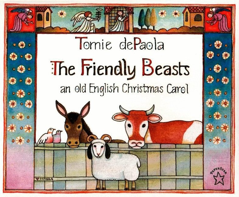 Tomie dePaola - Friendly Beasts, Häftad