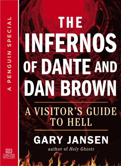 Gary Jansen - Infernos of Dante and Dan Brown, E-bok