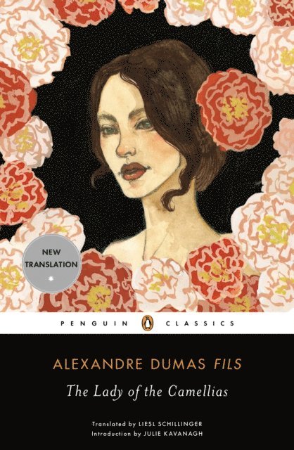 Alexandre Dumas fils - Lady of the Camellias, E-bok