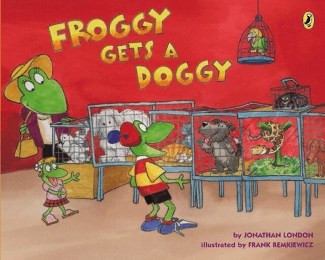 Jonathan London - Froggy Gets a Doggy, E-bok